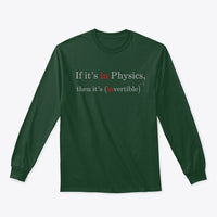 In Physics implies Invertible, Classic Long Sleeve Tee