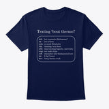 Texting 'bout Thermo? Classic Tee