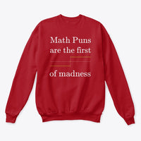 Math Puns are the first sgn(madness), Classic Crewneck Sweatshirt