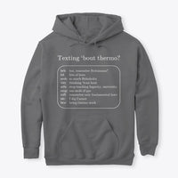Texting 'bout Thermo? Classic Pullover Hoodie
