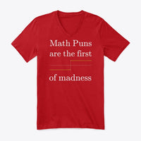 Math Puns are the first sgn(madness), Premium V-Neck Tee