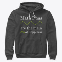 Math Puns are the main cos of Happiness, Premium Pullover Hoodie