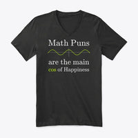 Math Puns are the main cos of Happiness, Premium V-Neck Tee
