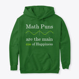 Math Puns are the main cos of Happiness, Classic Pullover Hoodie