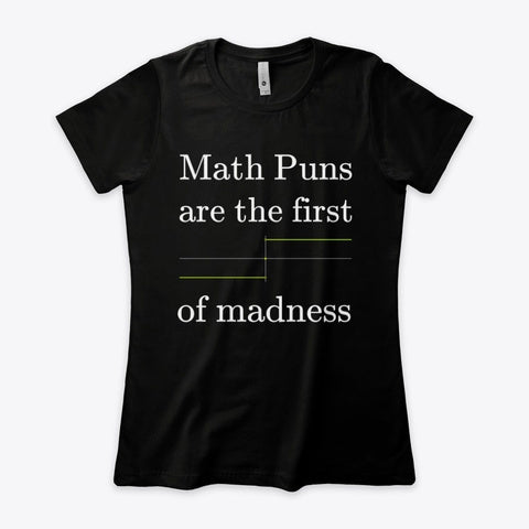 Math Puns are the first sgn(madness), Women's Boyfriend Tee