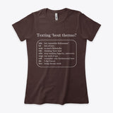Texting 'bout Thermo? Women's Boyfriend Tee