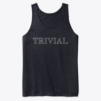 Trivial, Premium Tank Top