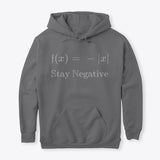 Stay Negative, Classic Pullover Hoodie